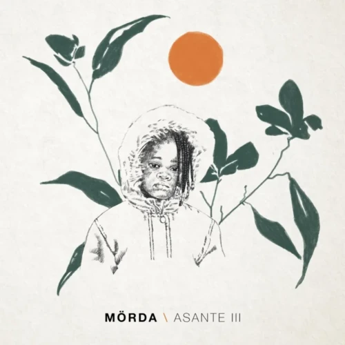 Morda - Asante III (Album) Morda - Asante III (Album)