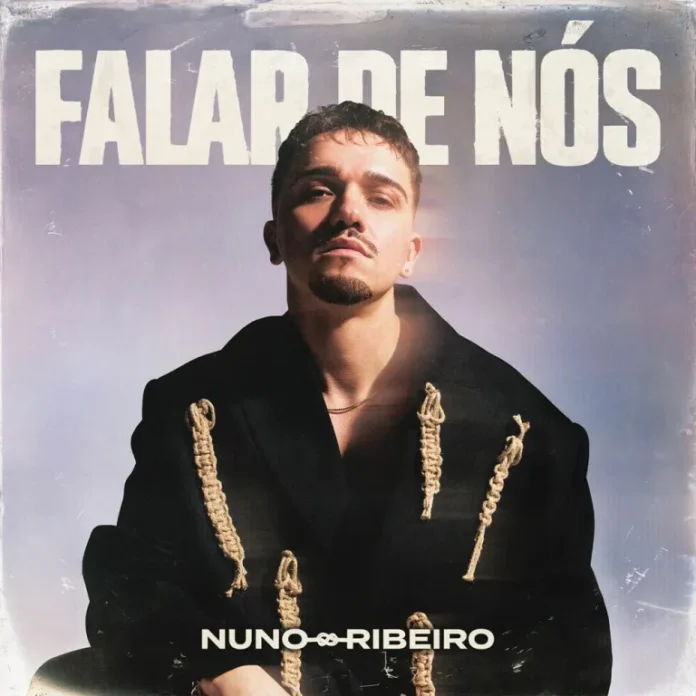 Nuno Ribeiro – Falar de Nós (Álbum)