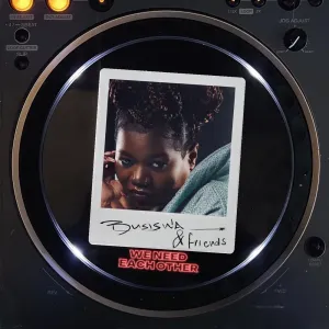 Busiswa, &friends & BERNT – we need each other Busiswa, &friends & BERNT – we need each other