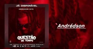 Andrédson – Questão de Tempo Andrédson – Questão de Tempo