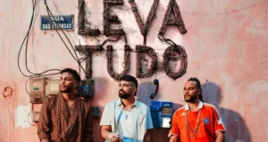 Calema & Dilsinho – Leva Tudo Calema & Dilsinho – Leva Tudo