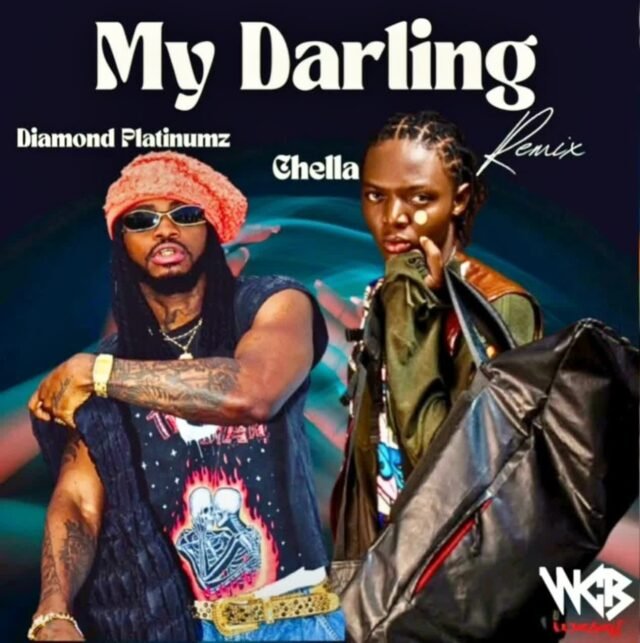 Chella – My Darling (Mpenzi Wangu) Ft. Diamond Platnumz