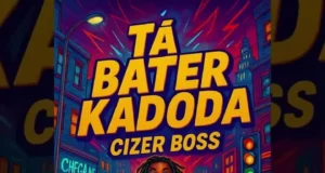 Cizer Boss – Kadoda Tá Bater Cizer Boss – Kadoda Tá Bater