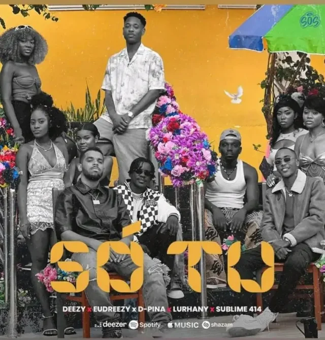 Deezy ft. Eudreezy & D-Pina, Lurhany, Sublime 414 – Só Tú
