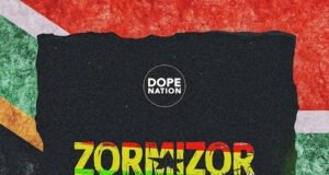 DopeNation – Zorminzor (Asabone) (South African Remix) (feat. Toss & Robot Boii) DopeNation – Zorminzor (Asabone) (South African Remix) (feat. Toss & Robot Boii)