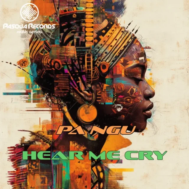 PA NGU – Hear Me Cry
