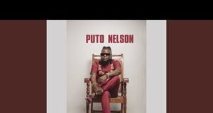 Puto Nelson – Moyo Wangu Puto Nelson - Moyo Wangu