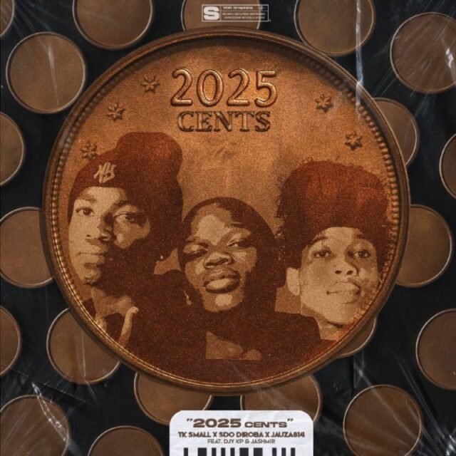 Tk.Small – 2025 Cents ft Jauza814, SdoDiRoba, Djy Kp & Jashmir