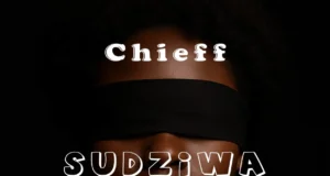 Chieff – Sudziwa Chieff - Sudziwa