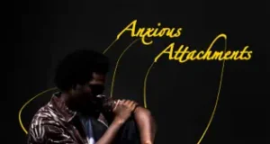 Corby – Anxious Attachments EP Corby – Anxious Attachments EP