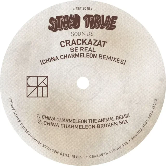 Crackazat & China Charmeleon – Be Real (China Charmeleon Remixes)