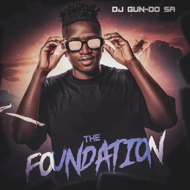 DJ Gun-Do SA – The Foundation EP
