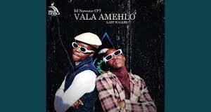 DJ Nqwestar CPT – Vala Amehlo Ft Lart Walker DJ Nqwestar CPT – Vala Amehlo Ft Lart Walker