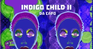 Da Capo – Funa Wena ft Ndoni Da Capo - Indigo Child II Love and Frequency (Album)