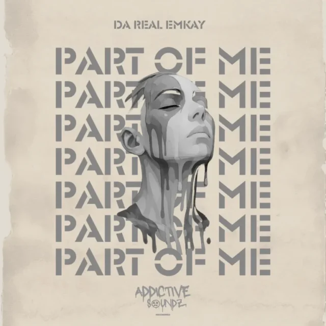 Da Real Emkay – Part of Me (Addictive Mix)