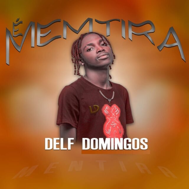 Delf Domingos – É Mentira