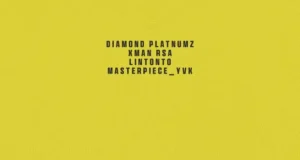 Diamond Platnumz – Down. ft. Masterpiece YVK, Xman RSA & Lintonto Diamond Platnumz – Down. ft. Masterpiece YVK, Xman RSA & Lintonto