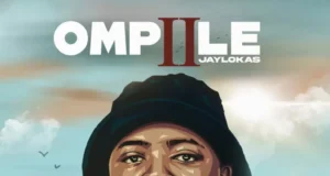 JAYLOKAS – OMPIILE 2 (Album) JAYLOKAS – OMPIILE 2 (Album)