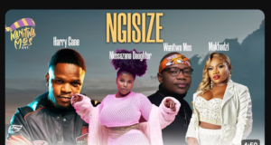 Makhadzi – Ngisize ft Nkosazana Daughter, Master kg & Hurricane Makhadzi – Ngisize ft Nkosazana Daughter, Master kg & Hurricane