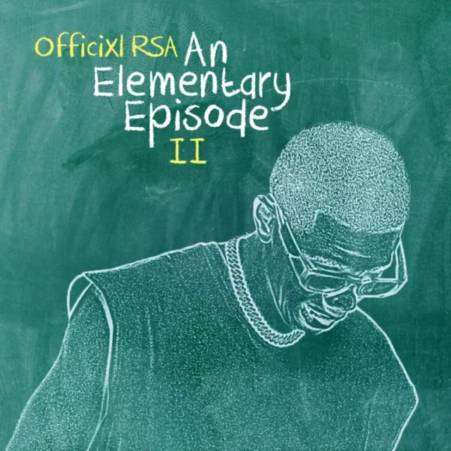 Officixl RSA – An Elementary Episode II (Album)