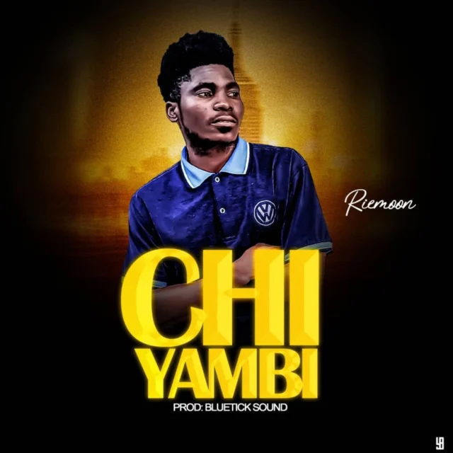 Riemoon - Chiyambi (Prod. Bluetick Sound)