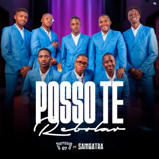 Sintonia 07 ft. Sambatra – Posso Te Rebolar