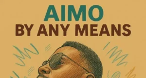 Aimo – By Any Means Aimo – By Any Means