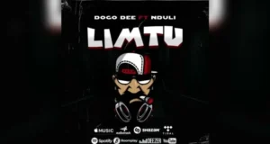 Dogo Dee feat. Nduli – LIMTU Dogo Dee feat. Nduli – LIMTU