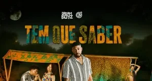 Dream Boyz – Tem Que Saber Dream Boyz – Tem Que Saber