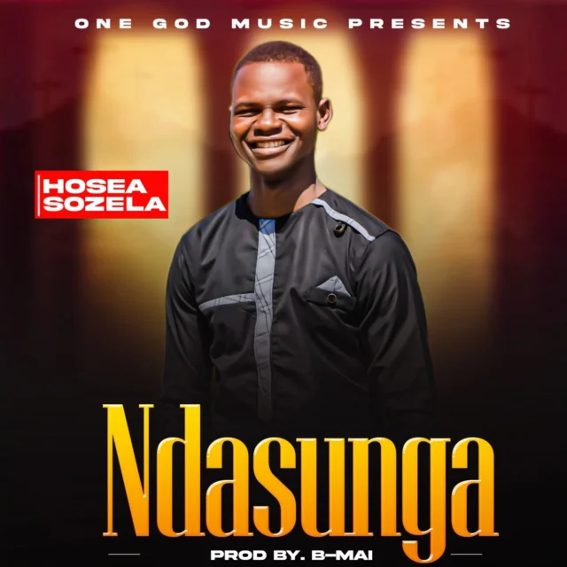 Hosea Sozela - Ndasunga (Prod. B Mai)