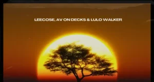 Leecose, AV On Decks & Lulo Walker – Phuma Langa Leecose, AV On Decks & Lulo Walker – Phuma Langa