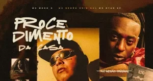 MC Meno K e MC Ryan SP – Procedimento da Casa (feat. Kauhan Peres e MC Negão Original) MC Meno K e MC Ryan SP – Procedimento da Casa (feat. Kauhan Peres e MC Negão Original)