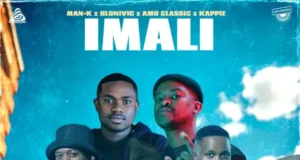 Man-K, Hlonivic, Amu Classic & Kappie – iMali (feat. Pushkin, BenyRic, Bless Maano & Kom De Perc) Man-K, Hlonivic, Amu Classic & Kappie – iMali (feat. Pushkin, BenyRic, Bless Maano & Kom De Perc)
