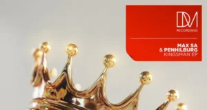 Max SA & Penhilburg – Kingsman EP Max SA & Penhilburg – Kingsman EP
