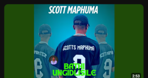 Scott Maphuma – Bathi Ungidlisile ft Copper Sa, Mbuxx, Shaun & 2shorts Scott Maphuma – Bathi Ungidlisile ft Copper Sa, Mbuxx, Shaun & 2shorts