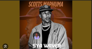 Scotts Maphuma – SyaWaver ft Uncool Mc, Dlala Regal & Mluusician Scotts Maphuma – SyaWaver ft Uncool Mc, Dlala Regal & Mluusician