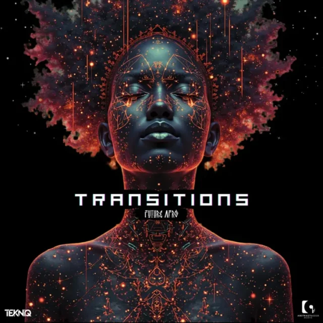 TekniQ – Transitions (Future Afro) EP