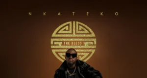 The Bless – NKATEKO (Album) The Bless – NKATEKO (Album)