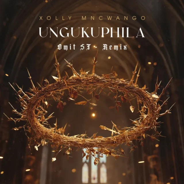 Xolly Mncwango – Ungukuphila (Omit ST Remix)