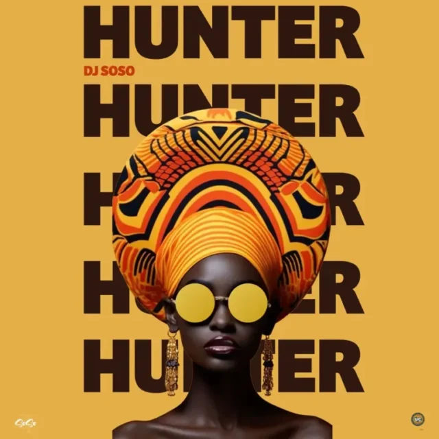 DJ Soso, Bukeka & Ozy Man – Hunter