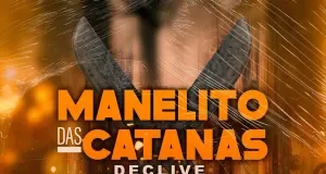 Declive – Manelito Das Catanas Declive – Manelito Das Catanas
