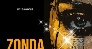 HFLY – Zonda (feat. Emjaykeyz, Bless Dela Sol & Little Moore) HFLY – Zonda (feat. Emjaykeyz, Bless Dela Sol & Little Moore)