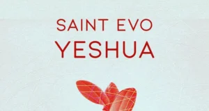 Saint Evo – Yeshua Saint Evo – Yeshua