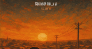 Trechyson Molly vx – Umuntu Omnyama ft Lah’Vee Trechyson Molly vx – Umuntu Omnyama ft Lah’Vee