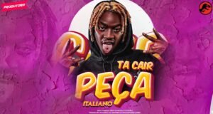Txoboy Italiano – Tá Cair Peça Txoboy Italiano – Tá Cair Peça