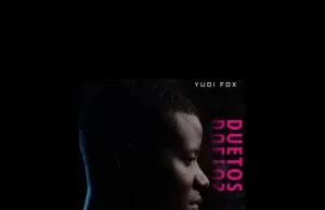 Yudi Fox – Duetos (Album) Yudi Fox – Duetos (Album)