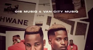 015 MusiQ & Van City MusiQ – Ekasi Our Story (Album) 015 MusiQ & Van City MusiQ – Ekasi Our Story (Album)
