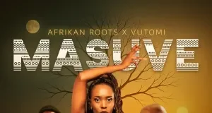 Afrikan Roots & Vutomi – Masuve Afrikan Roots & Vutomi – Masuve