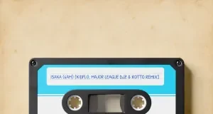 Ciza, Major League DJz, Kidflo & Kotto – Isaka (6am) (Remix) Ciza, Major League DJz, Kidflo & Kotto – Isaka (6am) (Remix)