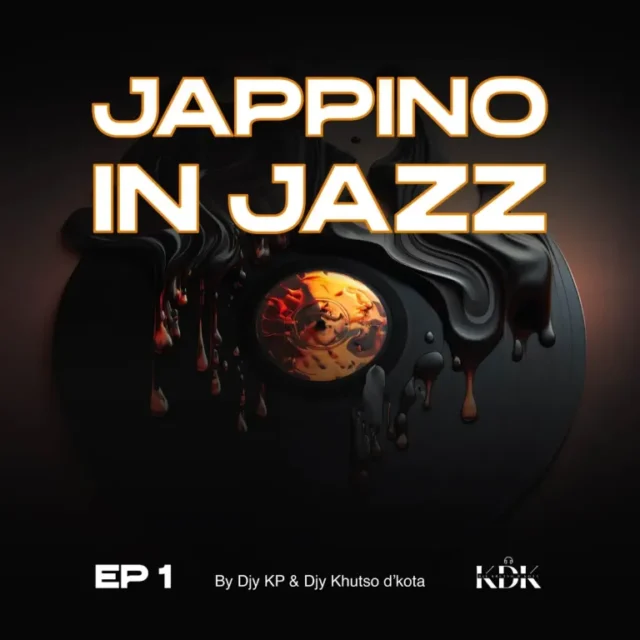 Djy Kp & Djy Khutso D’kota – Jappino in Jazz Vol.1